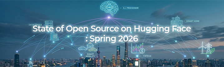 State of Open Source on Hugging Face: Spring 2026